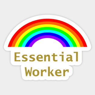 Rainbow Essential Worker Gold Sticker